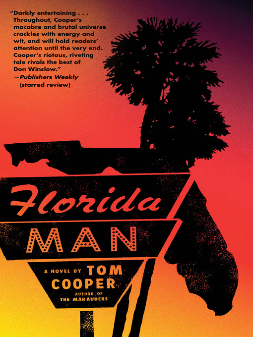 Title details for Florida Man by Tom Cooper - Available